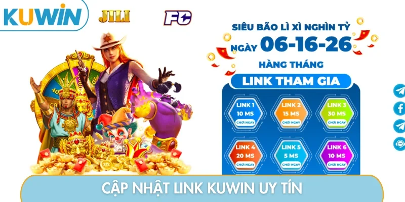 Cập nhật link KUWIN uy tín